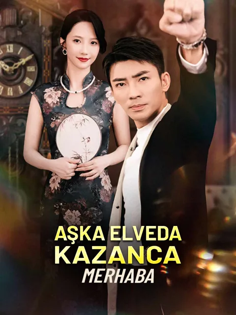 Aşka Elveda: Kazanca Merhaba